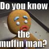 MuffinMan